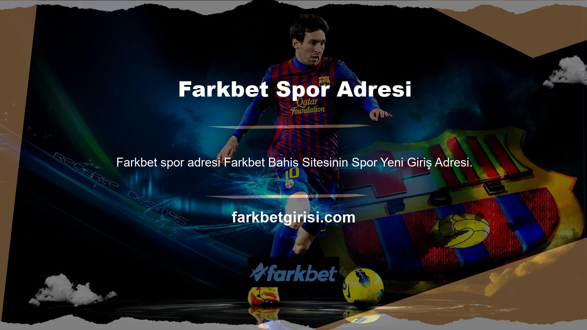 Farkbet bahis sitesi Türk Bahis Piyasasında henüz görülmemiş olsa da, Sports Sports'un sporları, başarılı olan spor kategorisi alanında başarılı olan Farkbet Betting Company'ye alternatiftir